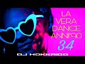 LA VERA DANCE ANNI &#39;90 (DANCE GENERATION &#39;90) PART 34 DJ HOKKAIDO