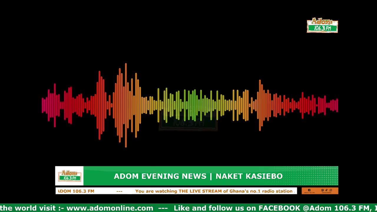 ADOM EVENING NEWS | NAKET KASIEBO | Monday, 2nd March, 2026.