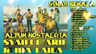 ALBUM NOSTALGiA SYAiFUL ARiF & iDA LAiLA | sinar kemala