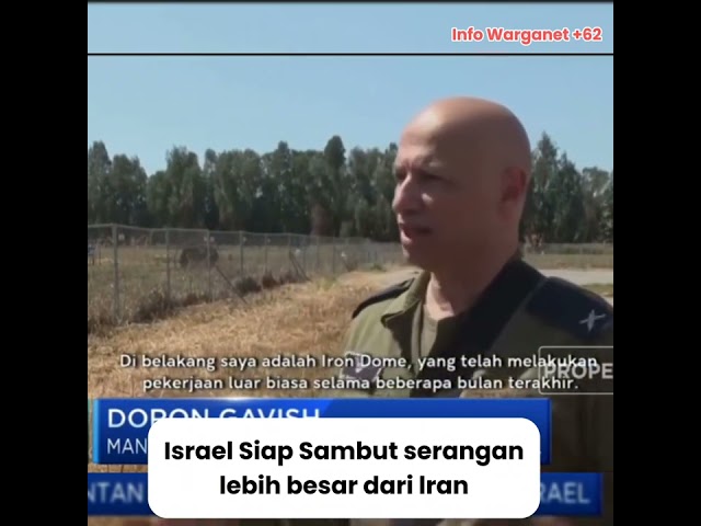 Israel Siap Sambut Serangan Lebih Besar dari lran class=