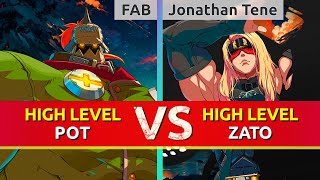 GGST ▰ FAB (Potemkin) vs Jonathan Tene (Zato-1). High Level Gameplay