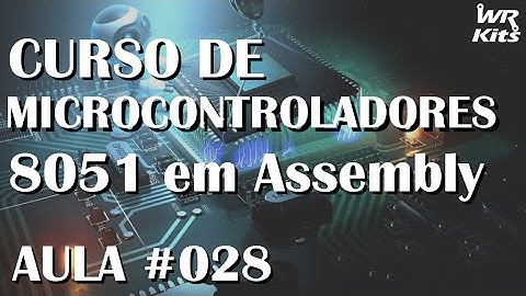 PROGRAMANDO O TIMER0 NO MODO 1 Assembly para 8051 028