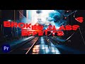 Broken Glass Effects VOL. 2 for Premiere Pro