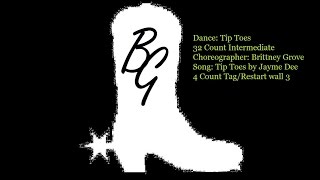 Tip Toes Line Dance Choreographed by Brittney Grove