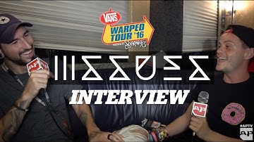 Interview: The history of ISSUES with MICHAEL BOHN | Warped Tour 2016