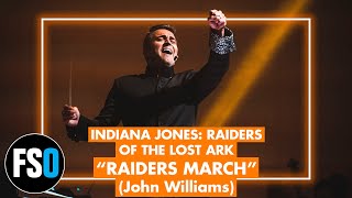 Video thumbnail of "FSO - Indiana Jones: Raiders Of the Lost Ark - "Raiders march" (John Williams)"