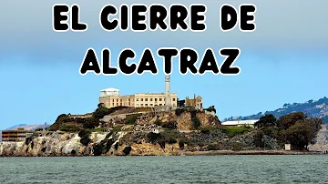 ¿Qué presidente cerró Alcatraz?