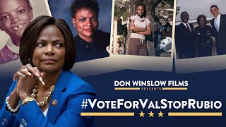 Don Winslow Films | #VoteForValStopRubio