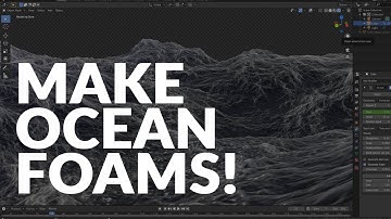 MAKE OCEAN WITH FOAMS - BLENDER TUTORIAL!