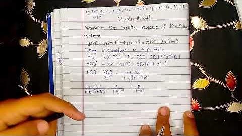 Digital Signal Processing | Chapter#02 | Problem#2.24 | Z-Transform | John G. Proakis