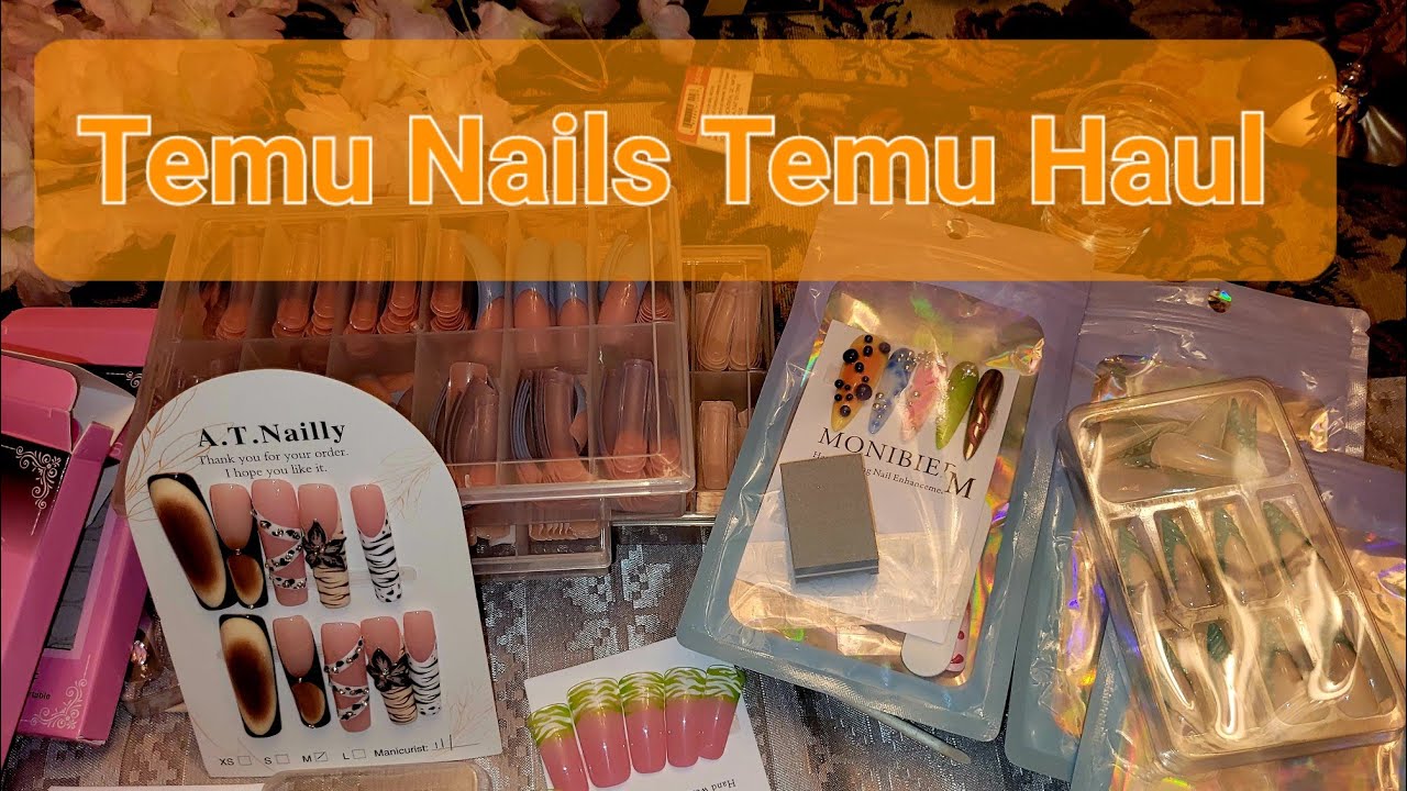 Temu Nails Haul Temu Finds Press On Nails 