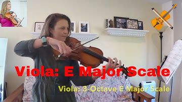 E Major 3-Octave Scale on Viola - Practice Tips for Colorado All-State Orchestra Audition 2022