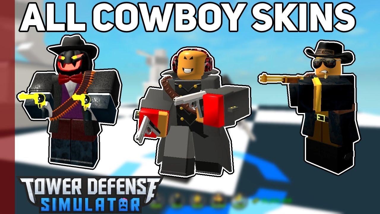 all-cowboy-skins-tower-defense-simulator-youtube