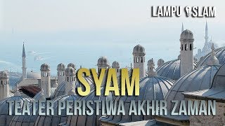 Syam Teater Peristiwa Akhir Zaman