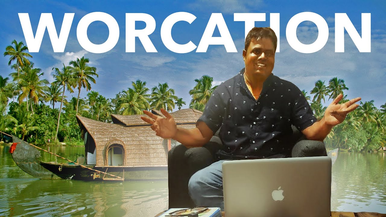 Worcation | Work From Kerala | Work From Mountains | Gods Own Country