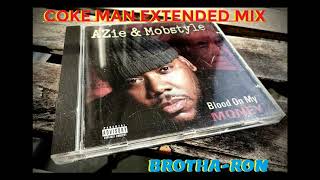AZie & Mobstyle - Coke Man Extended Mix