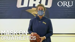 Mask On: ORU Athletics