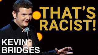 The Racist Glaswegian | Kevin Bridges: The Story So Far