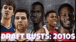 TOP 21 Draft Busts of the 2010s