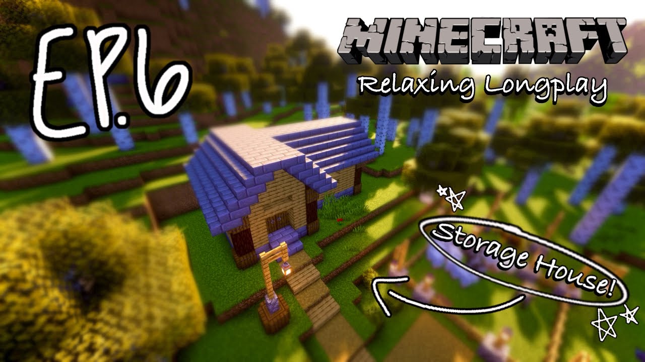 Building a Storage House! | No Commentary Relaxing 1.21 Longplay