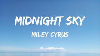 Miley Cyrus - Midnight Sky (Lyrics) - Peso Pluma, Lainey Wilson, Cardi B, Zach Bryan, Peso Pluma,