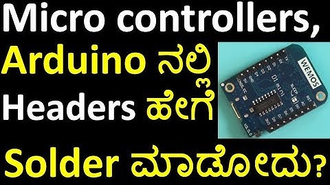 [Kannada] Simple method to solder header pins on Arduino and other micro controllers