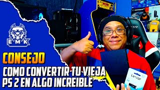 COMO CONVERTIR TU VIEJA PLAYSTATION 2 EN ALGO INCREÍBLE