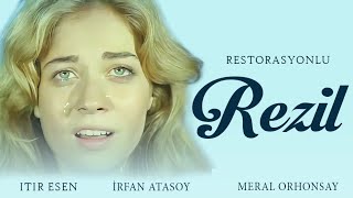 REZİL TÜRK FİLMİ | FULL | ITIR ESEN | İRFAN ATASOY | RESTORASYONLU