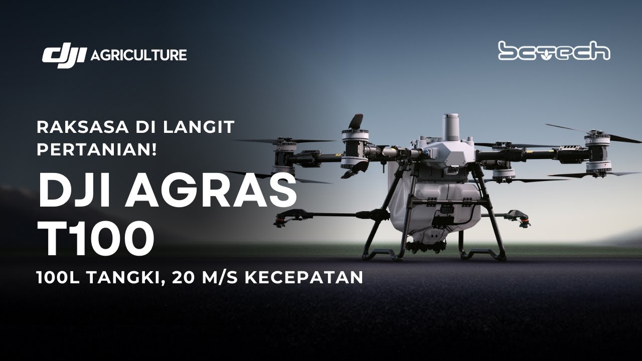 DJI Agras T100 RESMI DIRILIS! Muatan BESAR, Daya Semprot TINGGI!