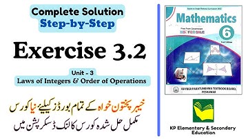 Exercise 3.2 Class 6 Maths KPK | Unit 3 - Laws of Integers and Order of Integers | KPK New Book