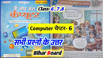 Class 6,7,8 computer science chapter 6 question answer Bihar board || Application of ICT Bseb