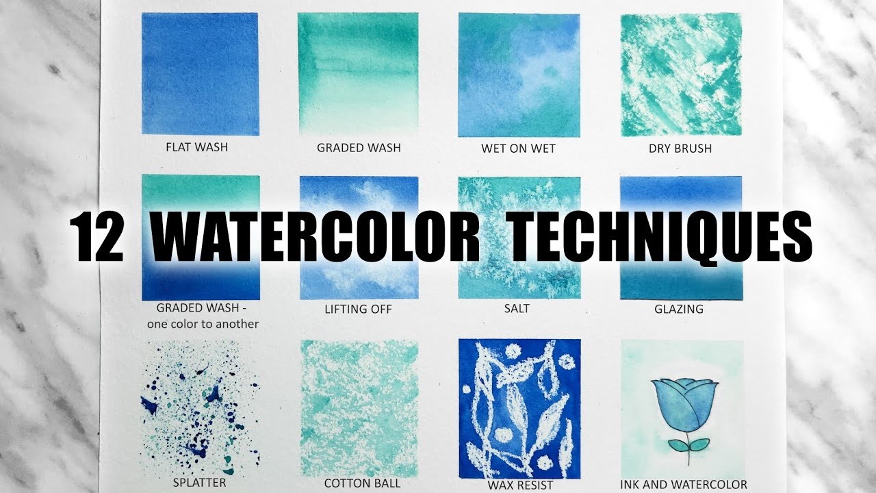 Essential Watercolor For Beginners: TECHNIQUES 