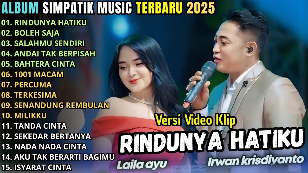 RINDUNYA HATIKU - BOLEH SAJA || SIMPATIK MUSIC LAILA AYU FT IRWAN KRISDIYANTO DANGDUT TERBARU 2025