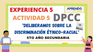 5to/DPCC Actividad 5/EXP5 Deliberamos sobre la discriminación ...
