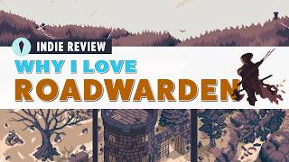 Have you heard about... Roadwarden? | Review