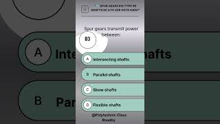 Spur Gear MCQ | Power Transmission Between Which Shafts? | Gear Drive Question #shorts  #polytechnic