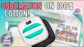 How to Sublimate on a 100% cotton shirt with Sublimation HTV from HTVRont
