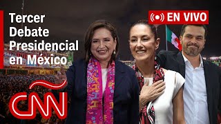 EN VIVO 🔴 | Tercer Debate Presidencial entre Sheinbaum, Gálvez y Máynez | Elecciones en México 2024