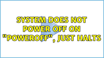 Ubuntu: system does not power off on "poweroff", just halts (3 Solutions!!)