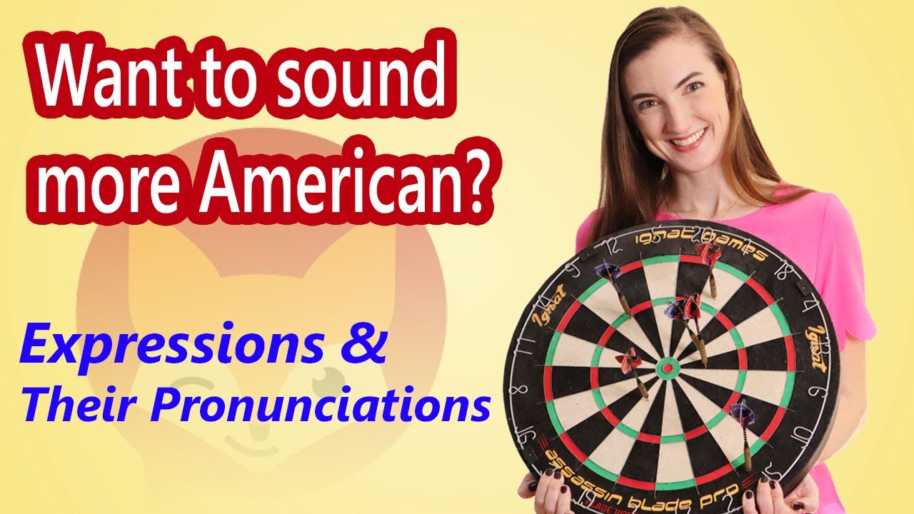 11-common-american-expressions-idioms-and-how-to-pronounce-them-youtube