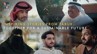 Inspiring Stories From Tabuk: Together For A Sustainable Future