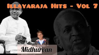 Hits of Illayaraja- Vol 7 (High Quality)