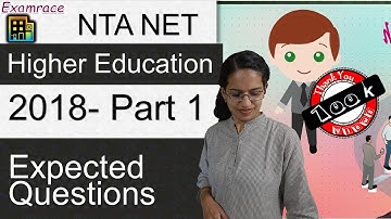 Expected Questions on Higher Education 2018 - NET Paper 1 (Part 1)