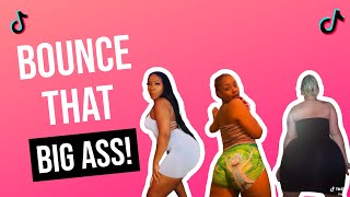 Happy Twerk Anthem Challenge Part 1 | Bounce That Ass | TikTok Compilation 2021