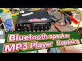 Bluetooth speaker MP3 player Repairing / blutooth sound speaker repairing kaise kare / buds wireles