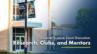 Discover the USU College of Science - Clubs, Mentor Programs, Tutoring, and More