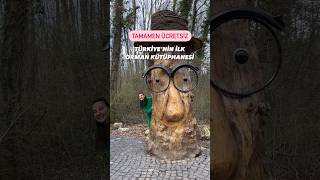 Burası Türkiyenin Ilk Orman Kütüphanesi