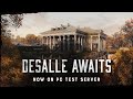 DeSalle Awaits You - New Map  Official Trailer