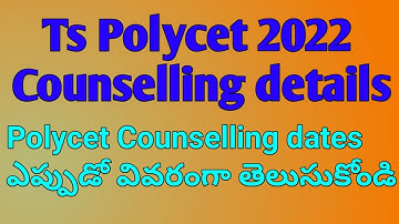 Ts Polycet 2022 counselling date and details