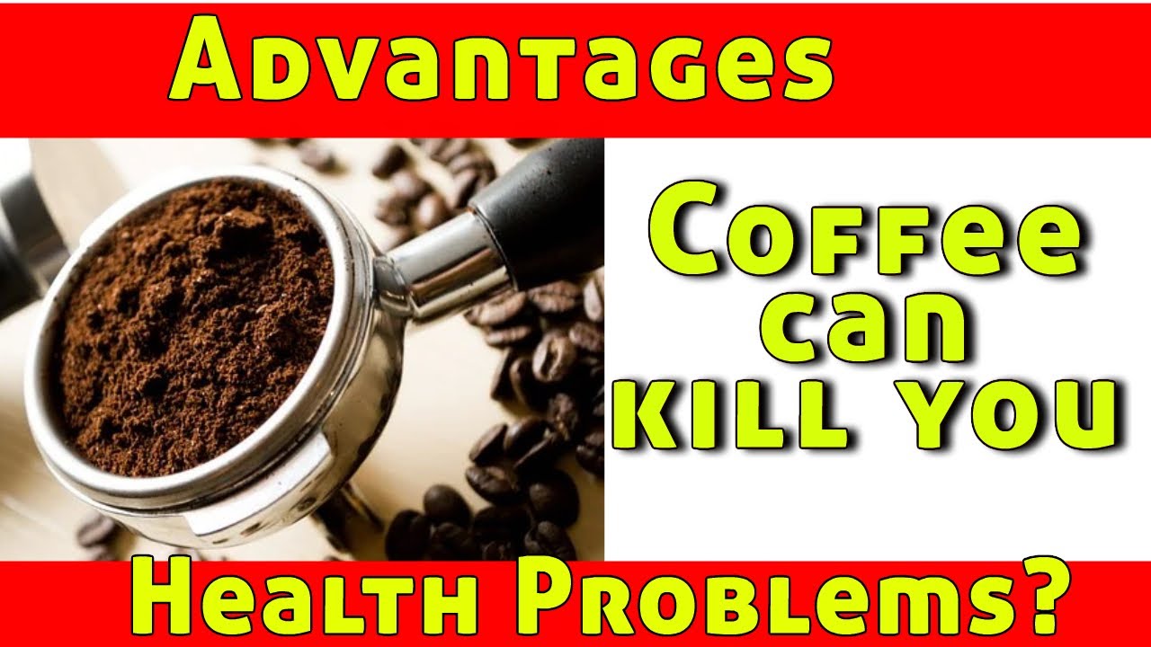 What are disadvantages and benefits of drinking coffeeHigh BP Good
